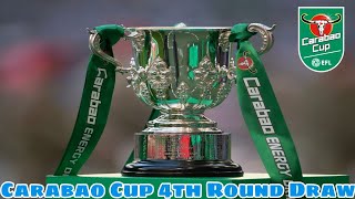 Carabao Cup 4th Round Draw [upl. by Cloris522]