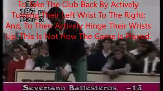 Seve Ballesteros Swing Method [upl. by Robison]