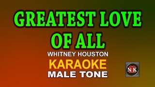 Greatest Love Of All KARAOKE MALE KEYTONEnuansamusikkaraoke [upl. by Ivzt]