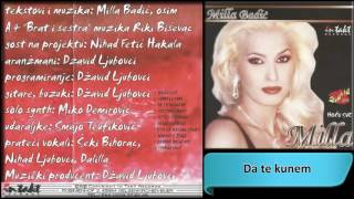 Milla Badic  Da te kunem  Audio 2001 HD [upl. by Heida]