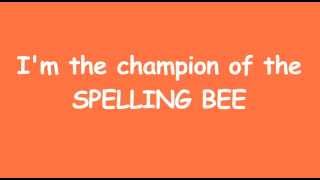 Champion of the Spelling Bee Lyrics  Danny Weinkauf  Songs for Children [upl. by Asirehc]