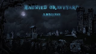 Haunted Graveyard Ambience  Spooky Halloween Soundscape with Wind Owls Wolves for Sleep or Study [upl. by Allianora]