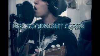 Jérémie Champagne  Kiss Goodnight Tyler Shaw  Cover [upl. by Oitaroh]