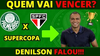 💥VEJA O QUE DENILSON SHOW FALOU SOBRE A SUPERCOPA DE 2023 [upl. by Merrie]