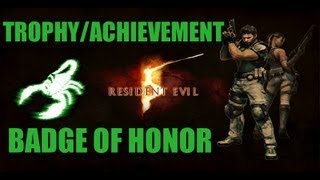 Resident Evil 5  Badge of Honor trophyachievement [upl. by Accebar]