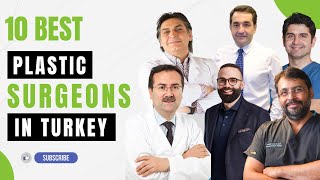 The 10 Best Plastic Surgeons in Turkey for 2024 NonBiased Selection  10Clinics [upl. by Devaney924]