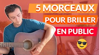 5 morceaux très simples pour briller en public  guitare débutant [upl. by Ebeneser674]