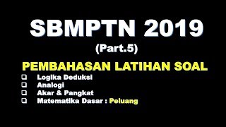 Pembahasan Latihan Soal SBMPTN 2019 Part5 [upl. by Sirrad298]