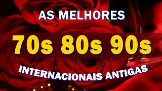 Músicas Internacionais Antigas Românticas  Músicas Românticas Anos 70 80 90 As Melhores 061 [upl. by Kaczer]