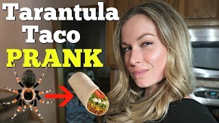 TARANTULA TACO PRANK 🕷 Husband Vs Wife Pranks Of 2018 [upl. by Akyeluz682]