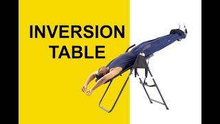 Inversion Table amp Spinal Decompression Therapy for Sciatica amp Herniated Discs Pros amp Cons [upl. by Crompton]