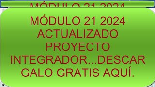 MÓDULO 21 SEMANA 4 PROYECTO INTEGRADOR [upl. by Della]