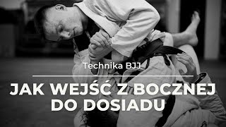 Wejście z bocznej do dosiadu z kontrolą łokcia  Technika BJJ [upl. by Eoj]