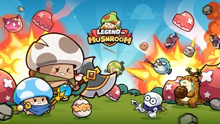 NEW GAME LEGEND OF MUSHROOM  GLOBAL LAUNCH [upl. by Selrahc848]