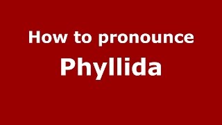 How to pronounce Phyllida Somerset Ohio USAmerican English  PronounceNamescom [upl. by Ahsatin]