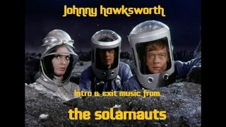 Johnny Hawksworth music from The Solarnauts 1967 [upl. by Nilpik]