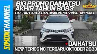 Daftar Harga Dan Diskon Daihatsu New Terios MC F800RG Terbaru Oktober 2023  OTR Provinsi Lampung [upl. by Brandi]