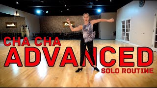 Advanced Cha Cha Solo Practice Routine  Latin Dance Tutorial [upl. by Nnaillek]