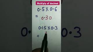 Multiply of decimal  maths shorts youtubeshorts viralvideo [upl. by Azarria]