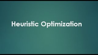 Heuristic Optimization Sample problem [upl. by Naam]