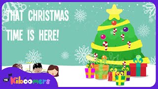 Christmas Time Is Here Lyric Video  The Kiboomers Preschool Songs amp Nursery Rhymes [upl. by Chaing]