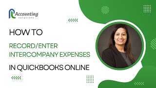 QuickBooks Online Easy Intercompany Transactions Tutorial  QuickBooks I Intuit [upl. by Eskill421]