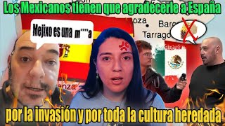 Ahora resulta que tenemos que agradecerle a España por invadirnos y quotcivilizarnosquot lo que faltaba [upl. by Elwaine]