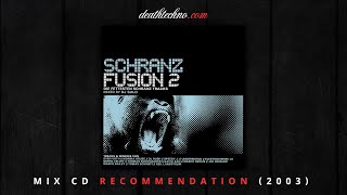 DTRecommends  Schranz Fusion 2  DJ Sulo 2003 Mix CD 1  2 [upl. by Hocker]