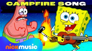 SpongeBob The Campfire Song Song Sing Along 🏕  Nick Music [upl. by Pubilis]