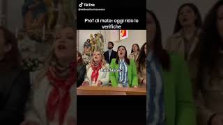 PROF DI MATEOGGI RIDO LE VERIFICHE LA CLASSE tiktok shortshorts meme memes [upl. by Aiciled]