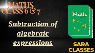 subtraction of algebraic expression class 7th class 6thclass 8th algebra maths class 7th [upl. by Vogeley]