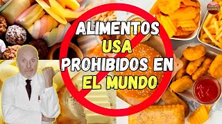 🆘 LISTA DE ALIMENTOS USA PROHIBIDOS EN ESPAÑA Y MUCHOS PAISES DEL MUNDO 🆘 [upl. by Neirol]