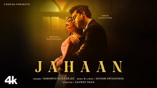 Jahaan Music Video Sumonto Mukherjee  Aman Gandotra Monika Choudhary  Shivam Srivastava [upl. by Peggir708]