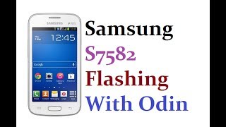 Samsung S7582  How To flash Or Software Update [upl. by Anits]