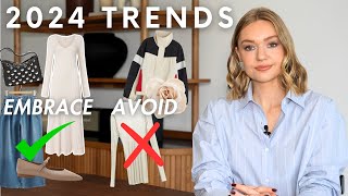 FASHION TRENDS TO EMBRACE amp ONES TO AVOID IN 2024  CREATING A MODERN CLASSIC LOOK [upl. by Katleen]