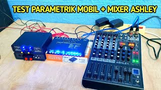 cara pasang parametrik mobil dengan mixer ashley super m4  parametrik mobil ads [upl. by Aserahs]