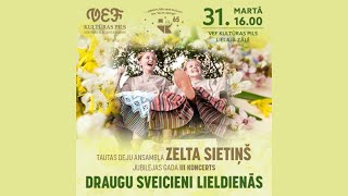 20240331 Zelta Sietiņš Koncerts Draugu sveicieni Lieldienās 2daļa [upl. by Aicul]