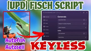 UPD KEYLESS New Fisch Script GUI  Hack Script  AUTO FISH  AUTOSELL and Much More PASTEBIN [upl. by Buller539]