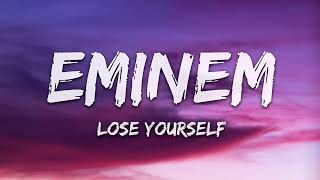 Eminem  Lose Yourself Lyrics [upl. by Buckler]