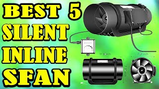 Top 5 Best Silent Inline Fan in 2020  Best Silent Inline Duct Fans Review [upl. by Anthiathia]