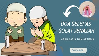 Doa Selepas Solat Jenazah [upl. by Elocel380]