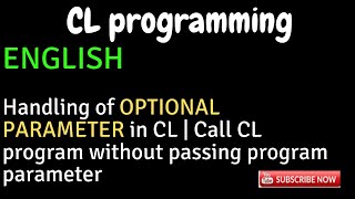 IBM i AS400 Tutorial iSeries System i  Handling of OPTIONAL PARAMETER in CL  parameter passing [upl. by Llerral64]