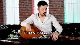 Okan Babacan Yüreğimde sızı Var  Yakışmadı Sana Ellerin Bileziği [upl. by Ahsenal674]