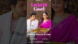 GULABI GAAL OUT NOW CLICK ON THE LINK BELOW 💕 Bindass Kavya amp Pravisht Mishra  Saaj Bhatt shorts [upl. by Eirrek]