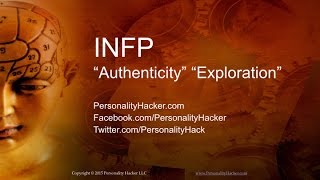 INFP Personality Mind Wiring For Personal Growth  PersonalityHackercom [upl. by Pedrotti105]