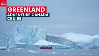 Adventure Canada Cruise to GREENLAND The biggest icebergs weve ever seen [upl. by Ibmab]