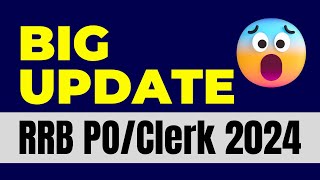 RRB POClerk 2024  Important Update From IBPS 🤗🤗 [upl. by Way835]