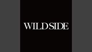 Wild Side Anime Version [upl. by Nosyerg]