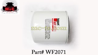 Fleetguard Coolant Filter WF2071 [upl. by Twitt107]