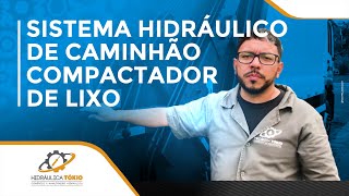 Caminhão Compactador de Lixo Sistema Hidráulico [upl. by Naie]